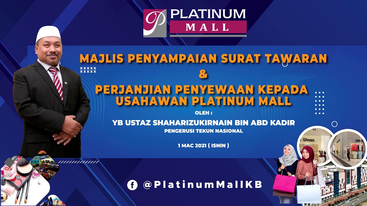 Majlis Penyampaian Surat Tawaran & Perjanjian Penyewaan kepada Usahawan Platinum Mall